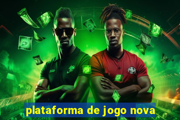 plataforma de jogo nova